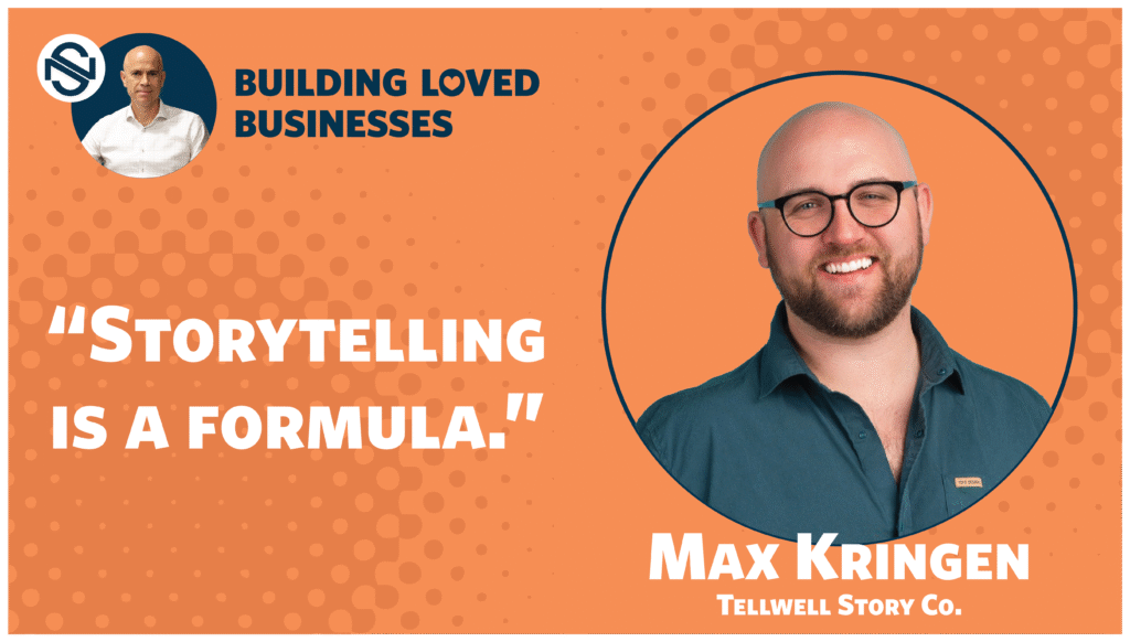 Graphic featuring a quote on storytelling by Max Kringen, founder of Tellwell, set against an orange background with a rounded portrait of him.